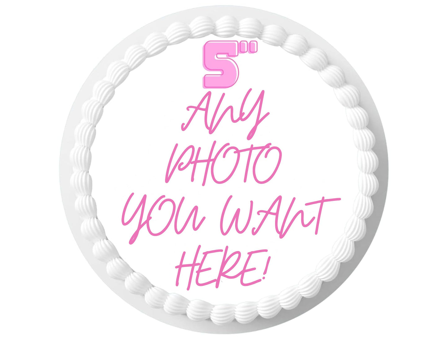Custom Edible Topper Image Make Your Own Cake Image Personalized Birthday (5 Inches)