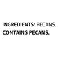 large online retailer Brand - Happy Belly Pecan Halves  No Added Salt  8 ounce (Pack of 1)