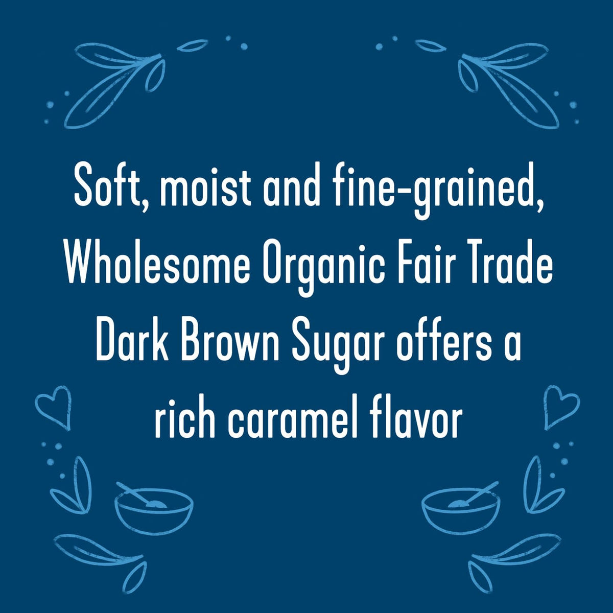 Wholesome Sweeteners 24-Ounce Organic Dark Brown Sugar, Fair Trade, Non GMO, Gluten Free & Vegan, Sugar for Baking and Glazing,