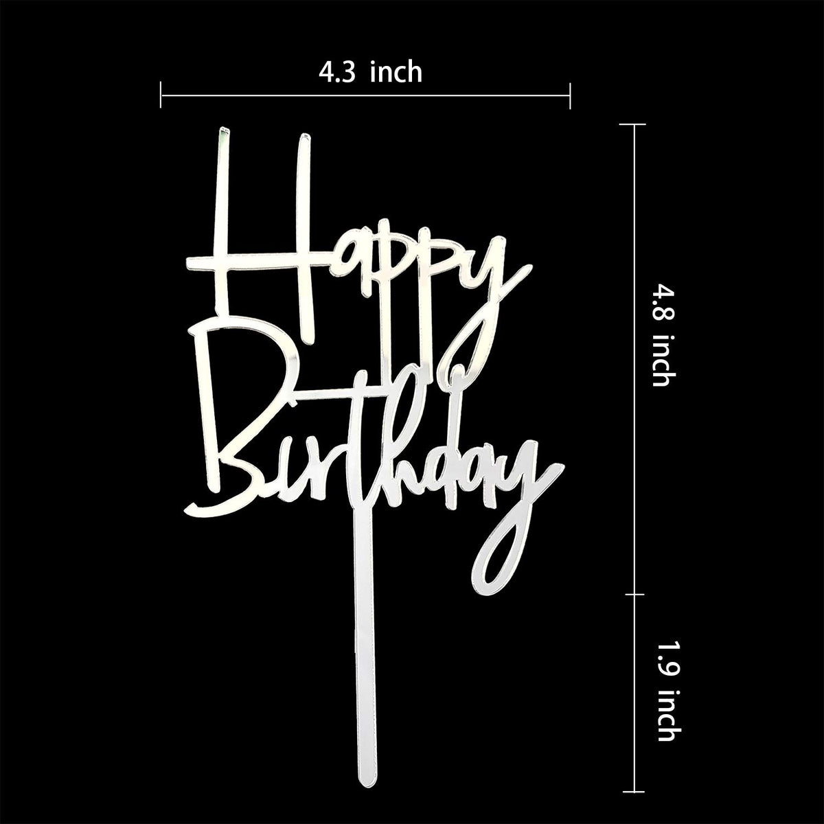 Happy Birthday Acrylic Cake Topper Party Decorations (Mirror Silver)