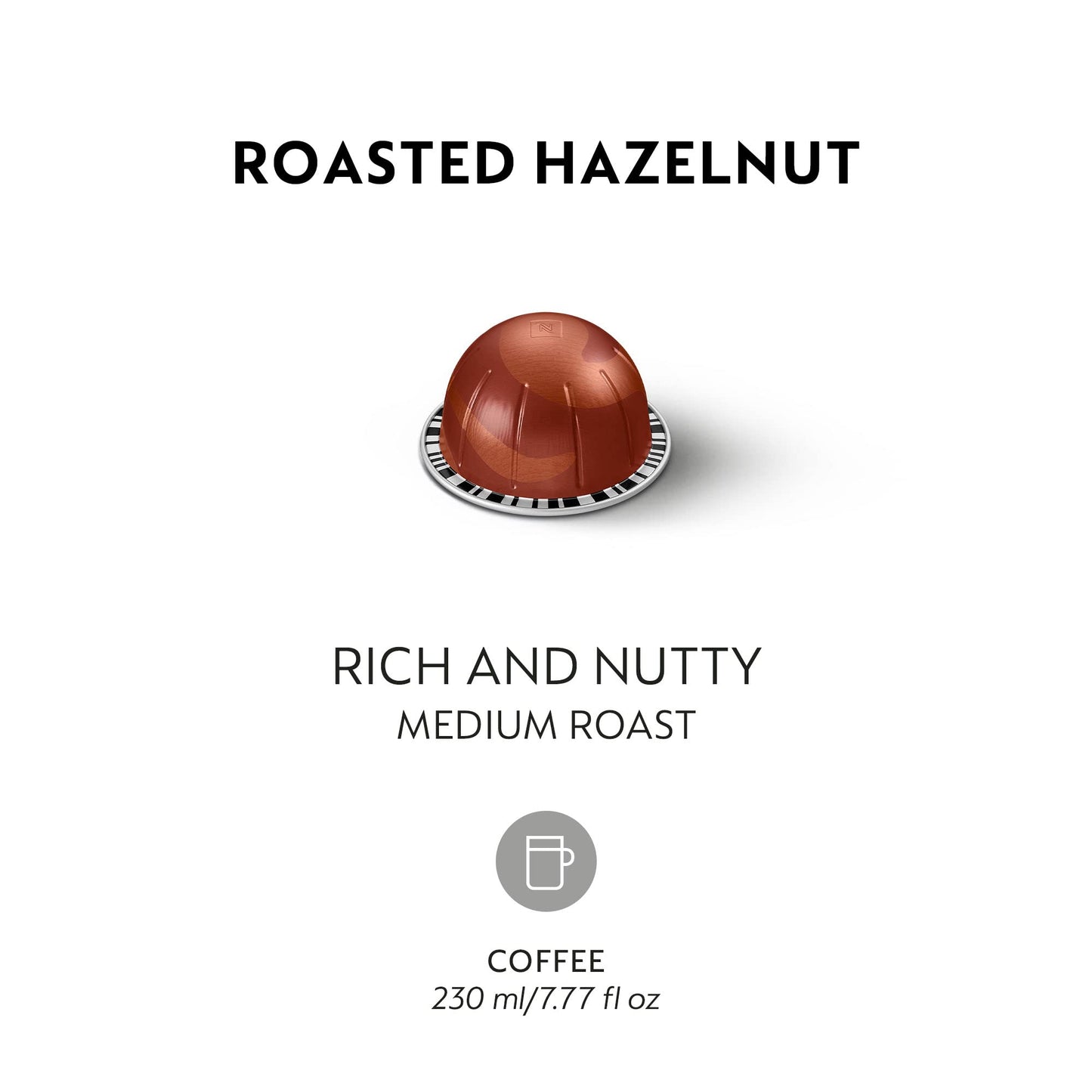 Nespresso Vertuo Roasted Hazelnut Coffee Pods, Medium Roast, 30 Count, Brews 7.8oz
