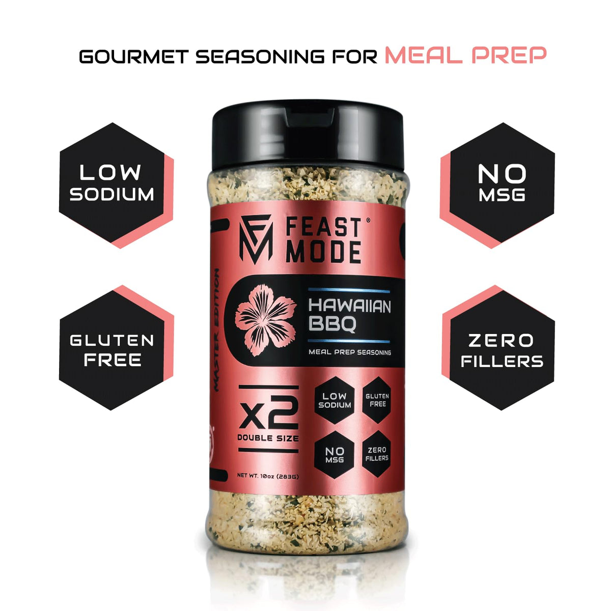 Hawaiian Bbq Seasoning | Feast Mode Flavors 10Oz Master Edition | Low Sodium | Low Calorie | Zero Artificial Fillers Binders Or