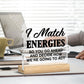 Funny Office Gifts For Coworker Social Worker Leader Boss Friends, Zen Desk Signs Decor Humor Quotes Decoration Gifts I Match En