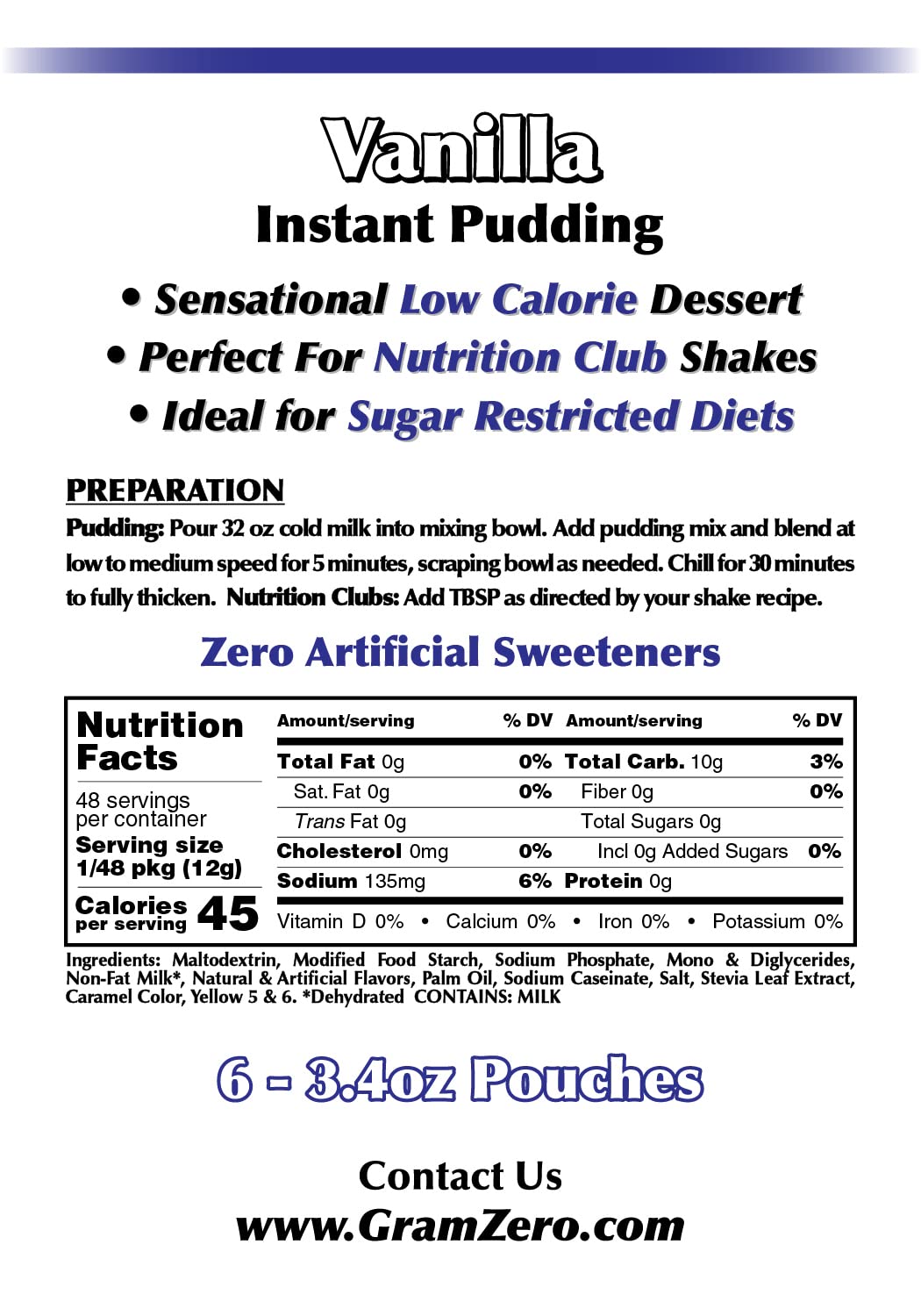 Gramzero Vanilla Sugar Free Pudding Mix 6-Pack, Great For Nutrition Club Meal Replacement Shakes, Low Calorie Dessert, Stevia Sw