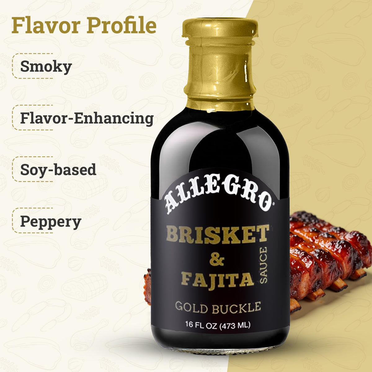 ALLEGRO - The Marinate Everything Marinades - Gold Buckle Brisket & Fajita Sauce - 16 oz, Pack of 4