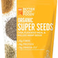 BetterBody Foods Superfood Organic Super Seeds - Chia Flax & Hemp Seeds, Blend of Organic Milled Flax Seed Organic Hemp Hearts,