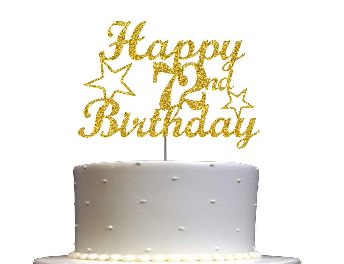 RokAPary 72 Birthday Cake Topper, Gold Glitter, Premium Quality Acrylic, Sturdy Double-Sided, Made in USA, Model RCT217