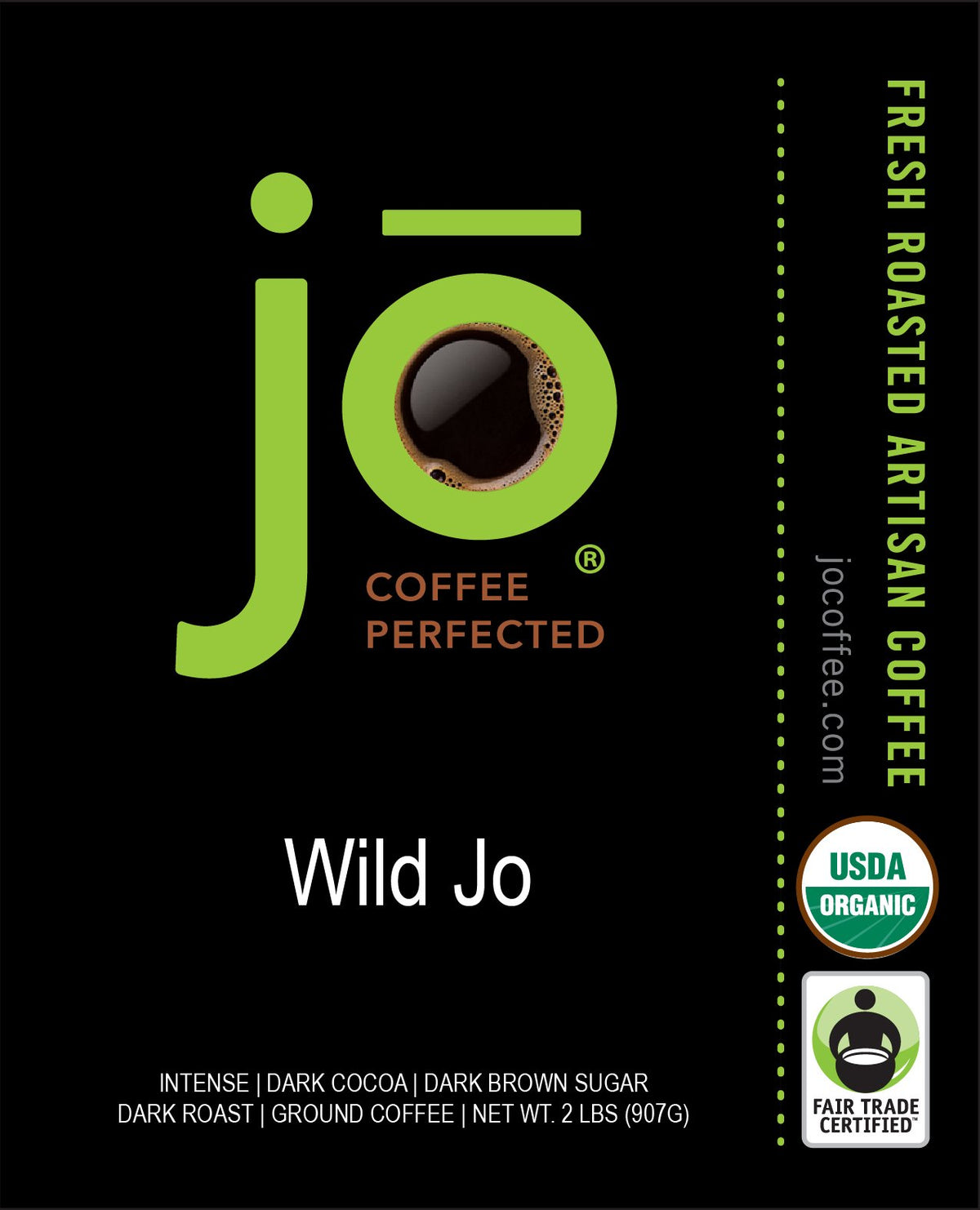 WILD JO: 2 lb, Dark French Roast Organic Ground Coffee, Bold Strong Rich Wicked Good Coffee! Great Brewed or Cold Brew, USDA Cer