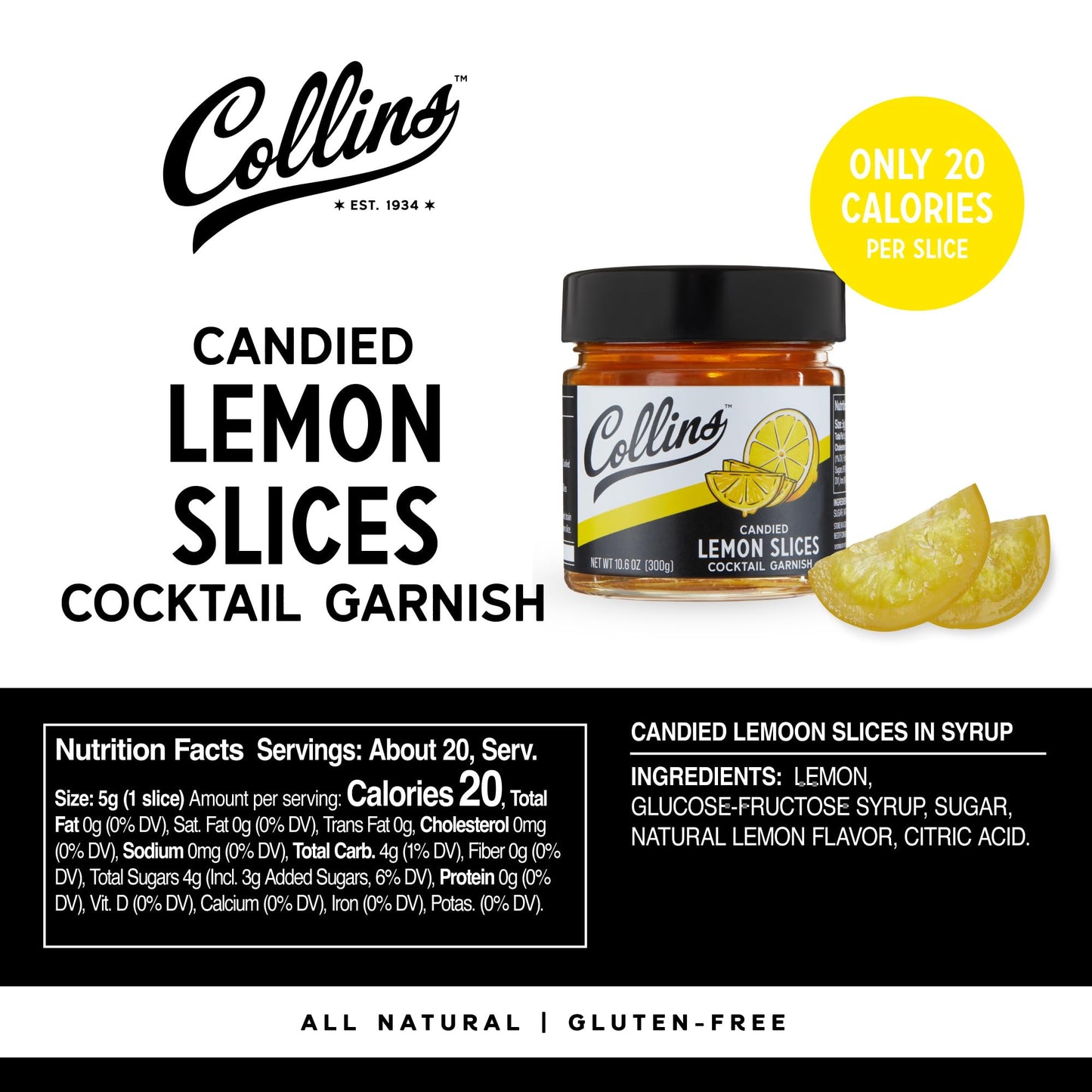 Collins Candied Lemon Slices in Syrup, Cocktail Drink Garnish, 10.6oz, Yellow, Model 11488