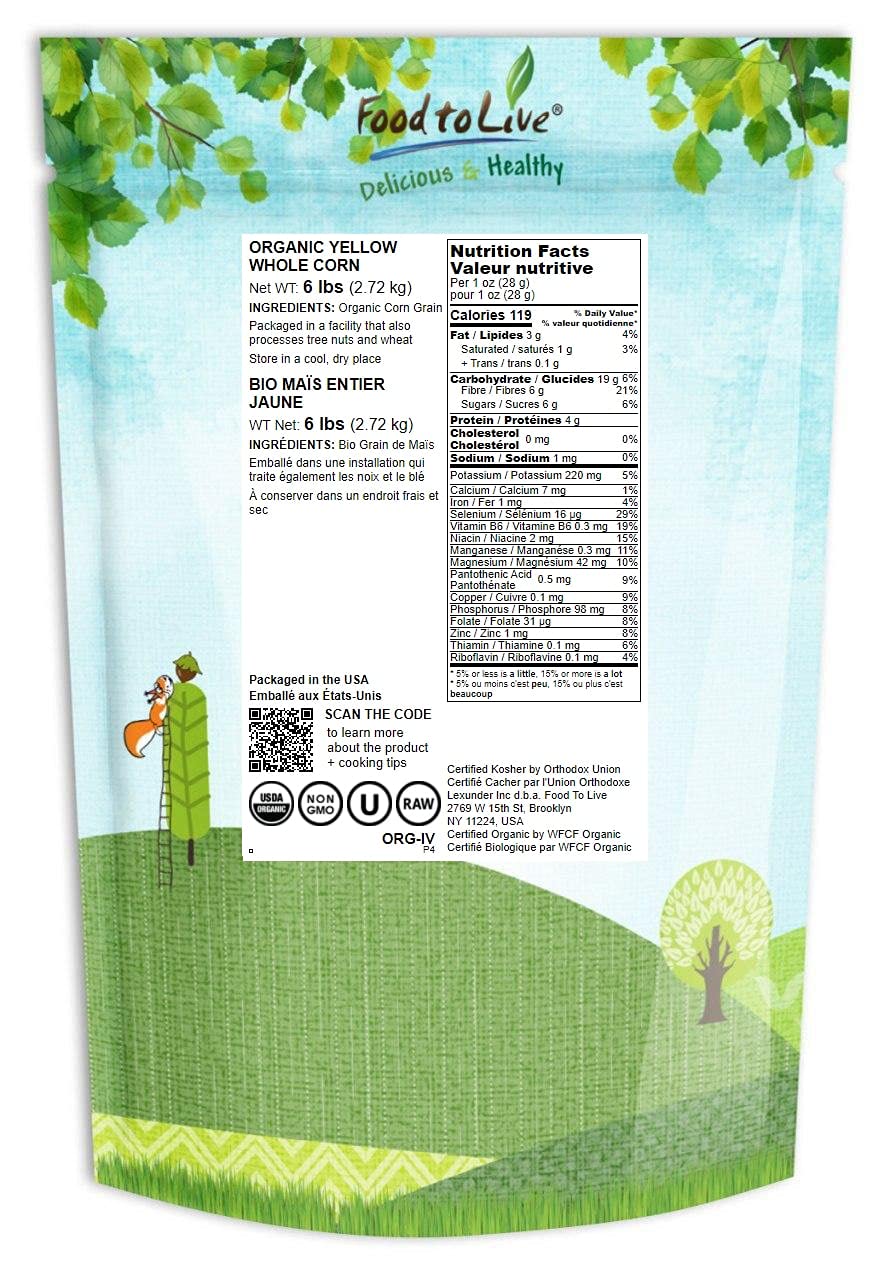 Food To Live Organic Yellow Whole Corn, 6 Pounds - Non-Gmo Maize, Cleaned And Dried Kernels, Vegan, Kosher, Bulk Cereal Grain, G