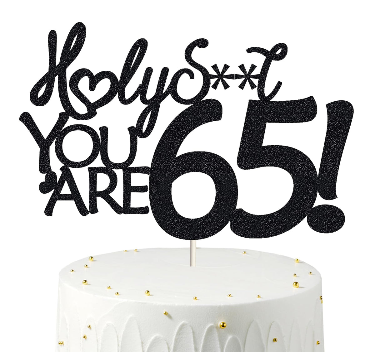 65 Birthday Cake Toppers-Black Glitter, Funny 65Th Cake Topper For Men,65 Cake Topper For Women, 65Th Birthday Decorations,65Th
