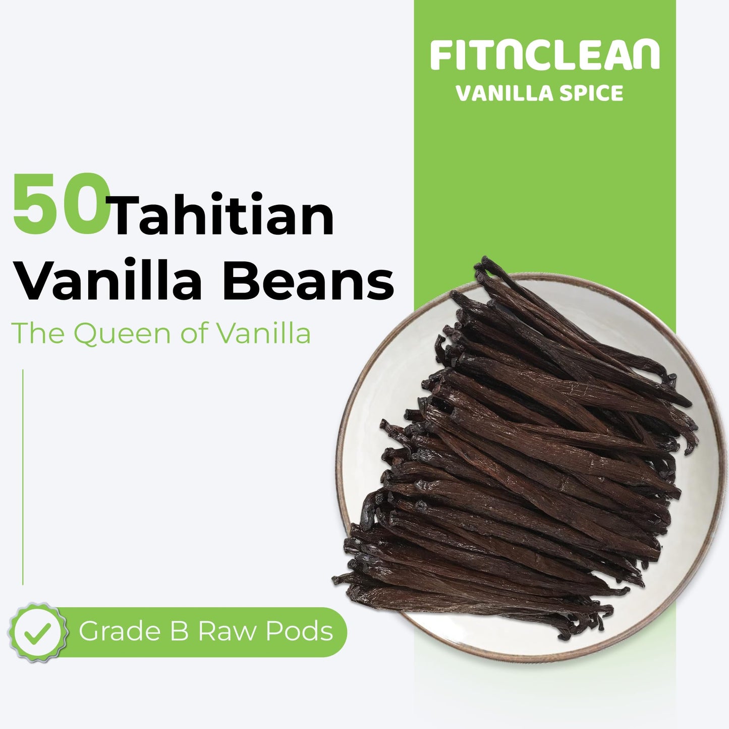 FITNCLEAN VANILLA 50 Tahitian Vanilla Beans Grade B, 5-6 NON-GMO Whole Natural Raw Pods, 50 Count