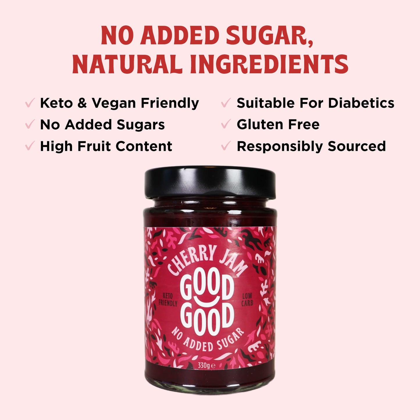Good Good Cherry Jam, No Added Sugar, Low Calorie, Gluten Free, Vegan, 12oz / 330g, Pack of 1