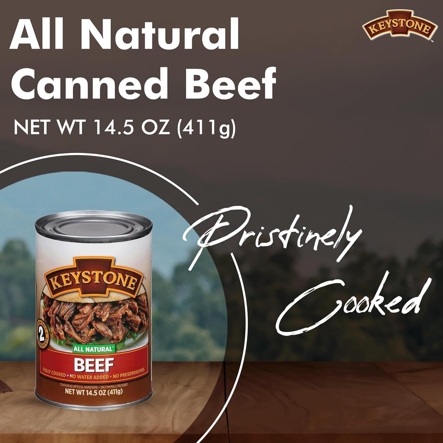 Keystone Variety Pack Canned Meat Case All Natural 14.5 Oz 6 Canned Beef | 4 Chicken | 4 Turkey | 4 Pork & 14 Oz 6 Ground Beef F