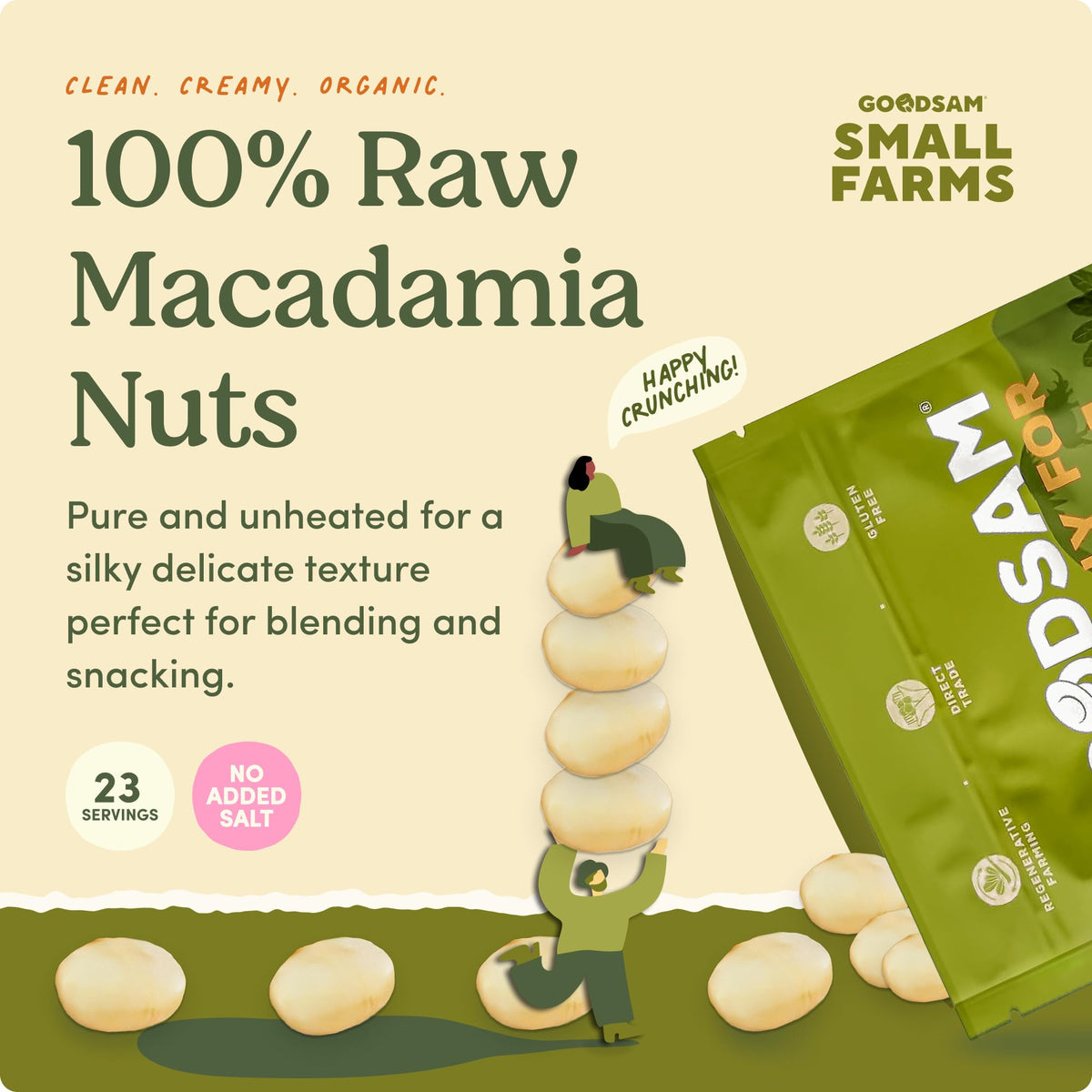 goodSAM Organic Raw Macadamia Nuts - Unsalted, Whole Nuts - Buttery Creamy Flavor - Sustainably Grown on Regenerative Family Far