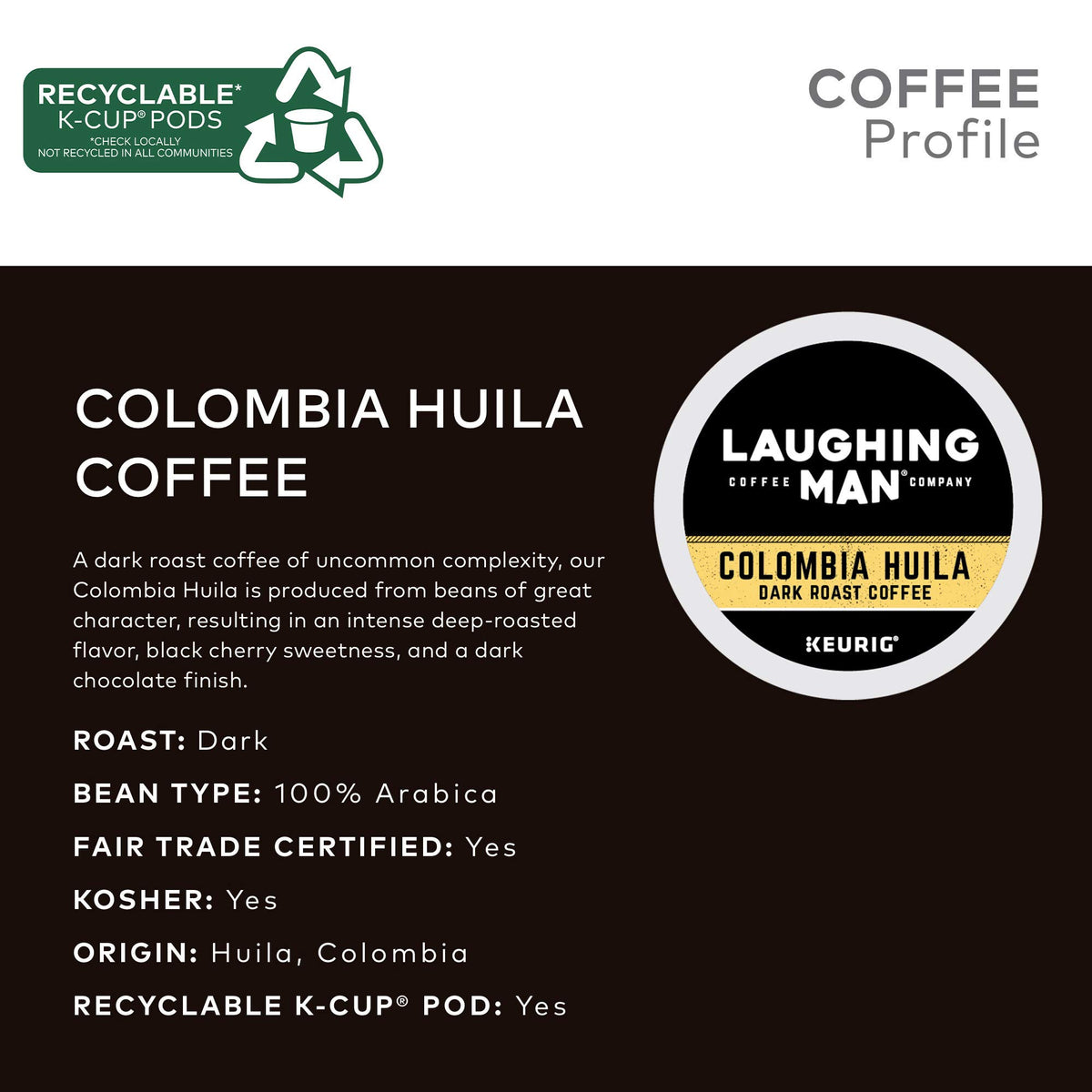 Laughing Man Colombia Huila Keurig Single-Serve K-Cup Pods, Dark Roast Coffee, 60 Count (6 Packs of 10)