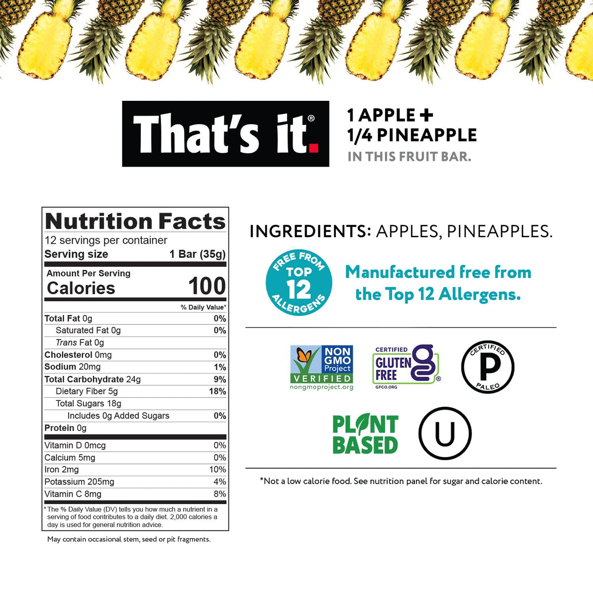 Thats it. Apple + Pineapple 100% Natural Real Fruit Bar, Best High Fiber Vegan, Gluten Free Healthy Snack, Paleo for Children &