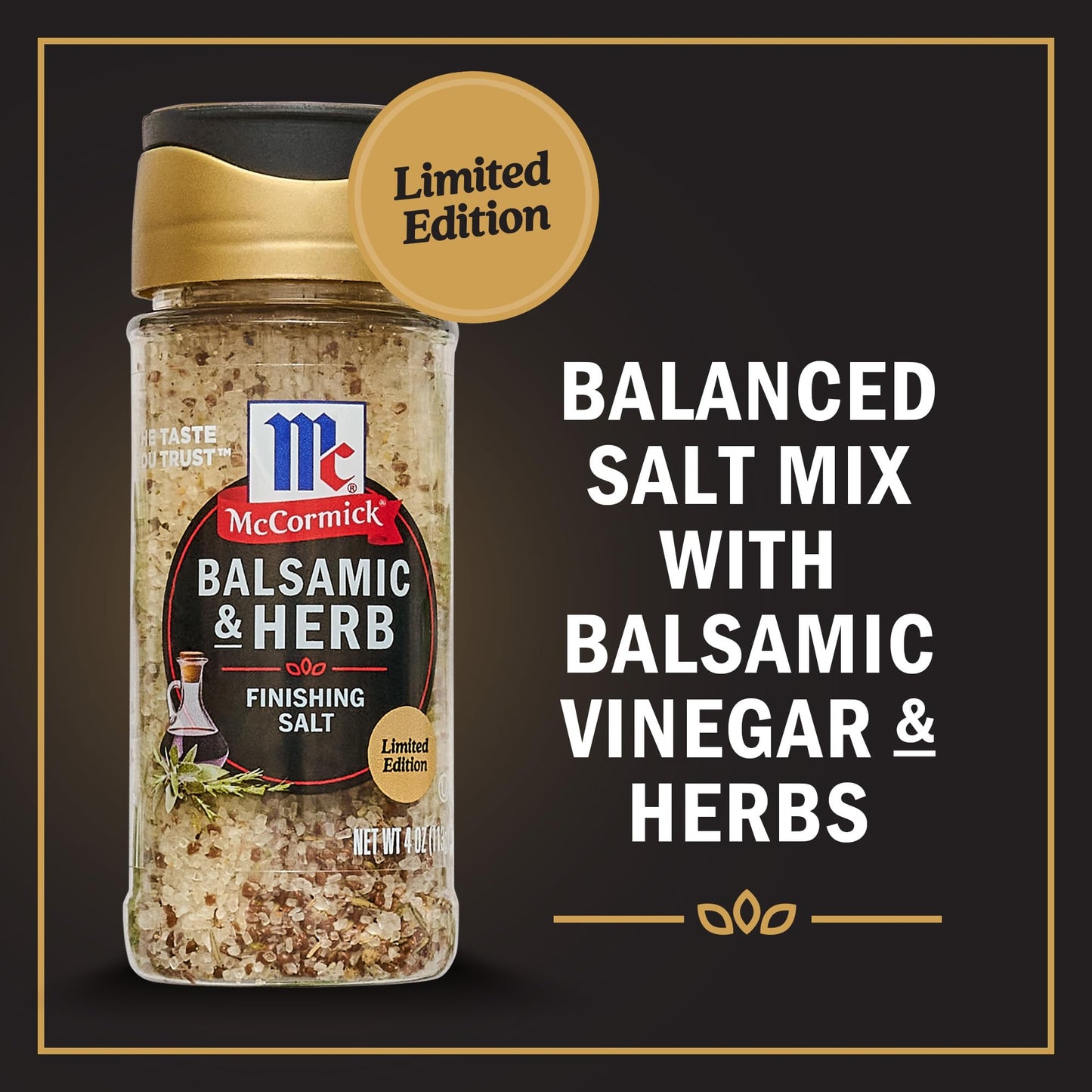 McCormick Finishing Salt, Balsamic & Herb, 4 oz, Ideal for Caprese Salad, Pork, Chicken, Olive Oil, Pasta, and More