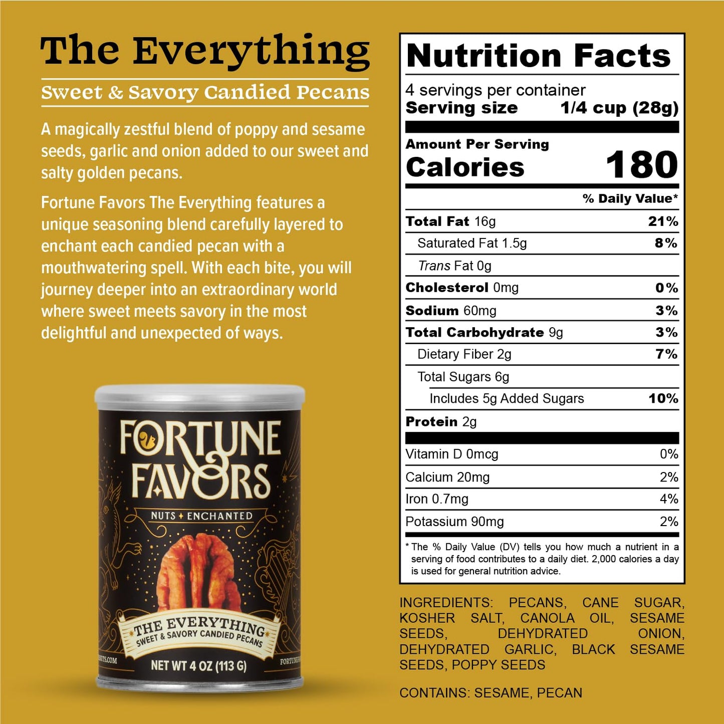 Fortune Favors Everything Candied Pecans, 4 Oz