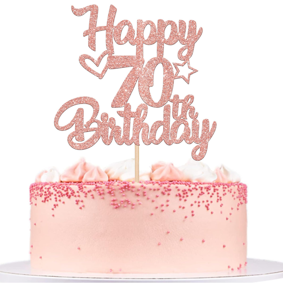 1 Pack Happy 70Th Birthday Cake Topper Glitter Heart Star 70 Fabulous Cake Pick Birthday Sign Cake Decorations For Children 70Th Birthday Theme Party Supplies Rose Gold
