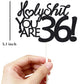 36 Birthday Cake Toppers-Black Glitter, Funny 36Th Cake Topper For Men,36 Cake Topper For Women, 36Th Birthday Decorations,36Th