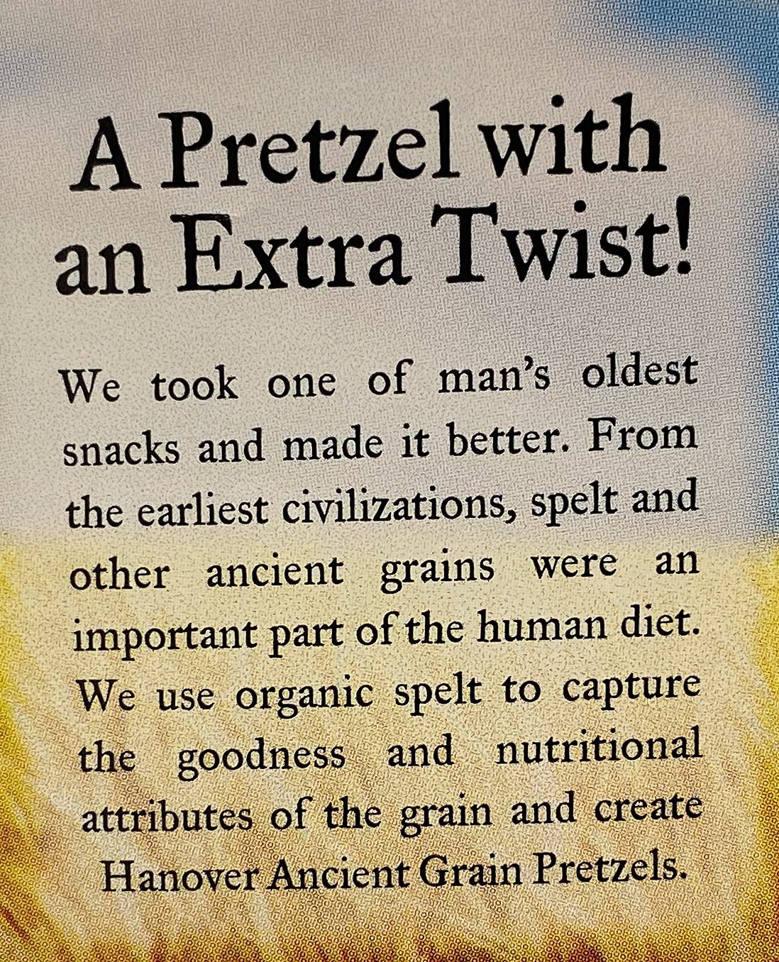 Hanover Organic Ancient Grain Spelt Sea Salt Pretzels Low Fat Cholesterol Trans Fat Free Party Snacks Resealable Container 28 oz
