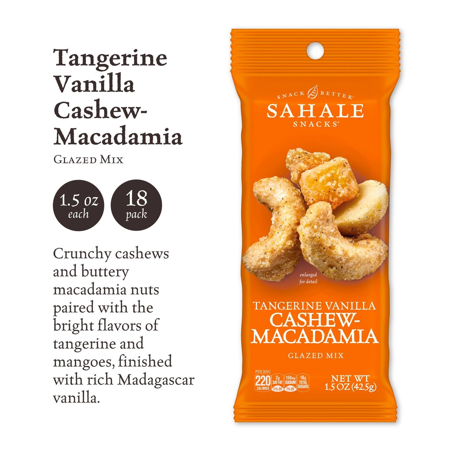 Sahale Snacks Glazed Mix, Tangerine Vanilla Cashew Macadamia, 1.5 Ounces (Pack of 18)