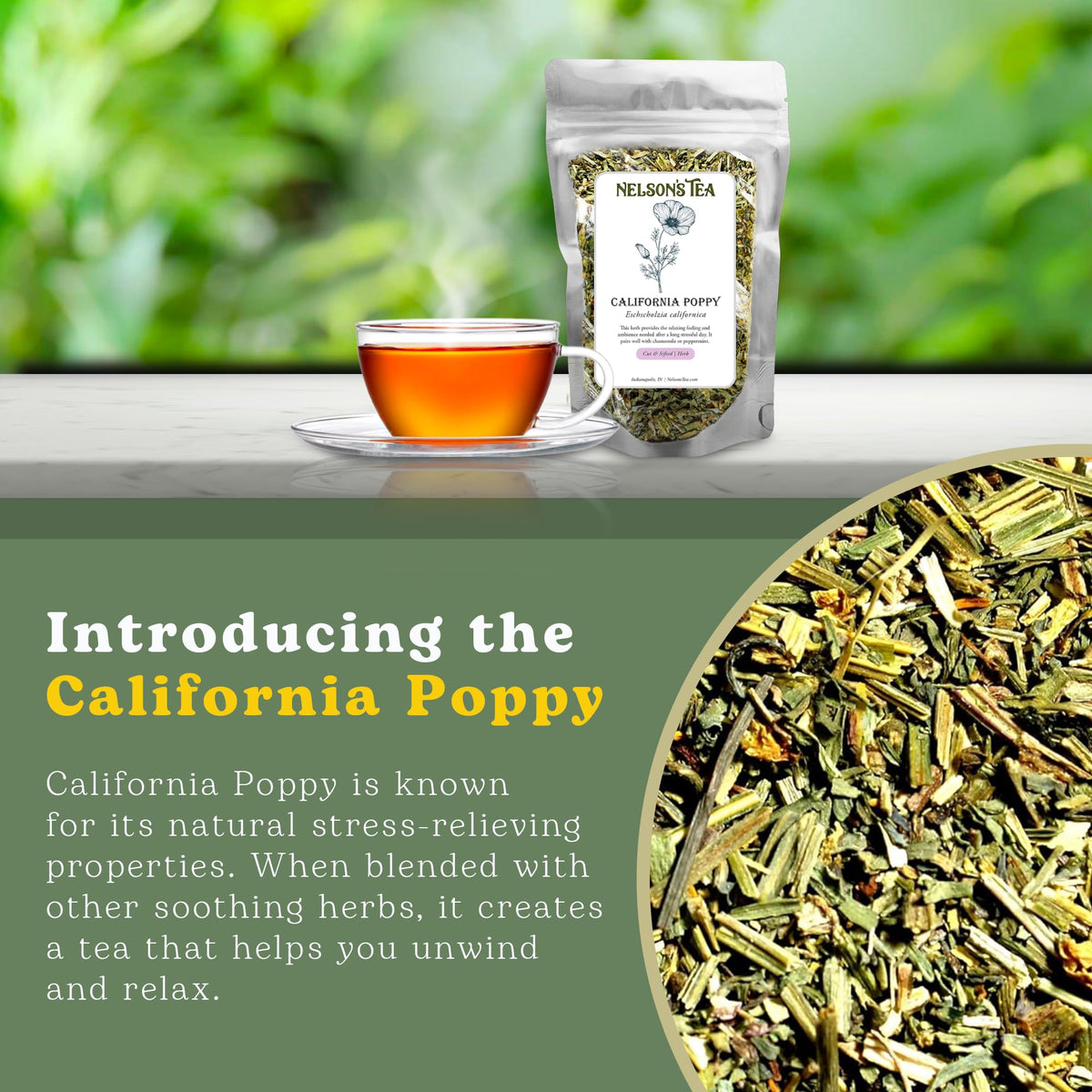 Nelson'S Tea - California Poppy - Cut & Sifted - Loose Leaf - Herbal Tea - 4 Oz
