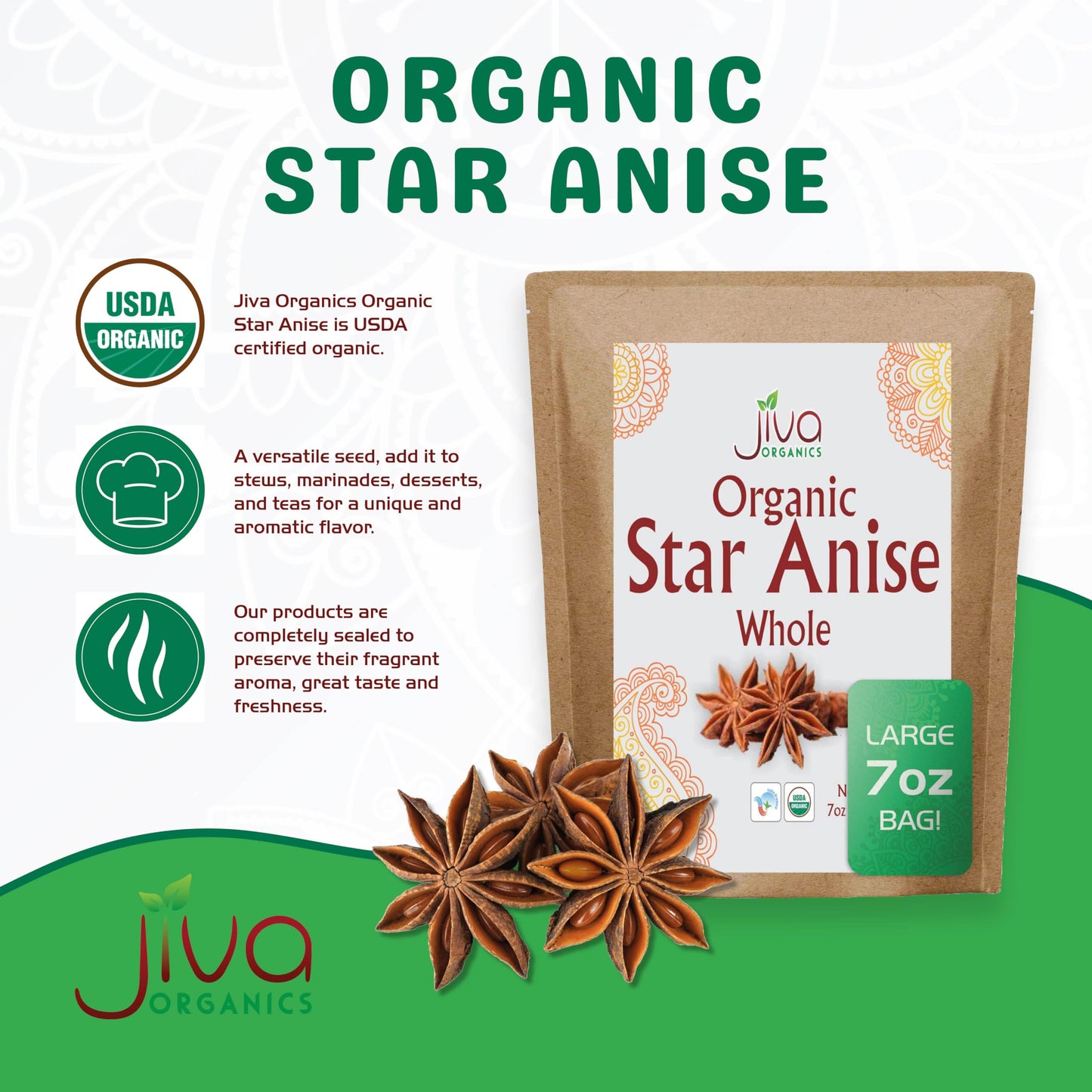 Jiva Organic Whole Star Anise 7 Oz Jumbo Bag - Non-GMO, Non Irradiated, Pure Spice from India, Staranise