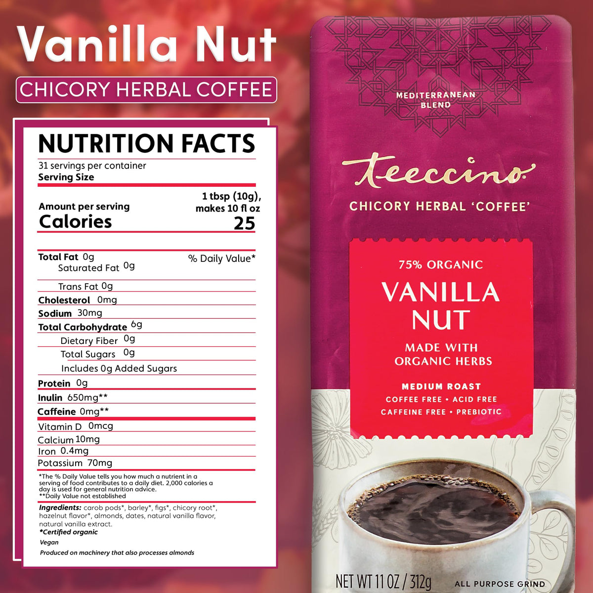 Teeccino Vanilla Nut Chicory Coffee Alternative, Medium Roast, 11 Ounce, Caffeine Free, Acid Free, 75% Organic