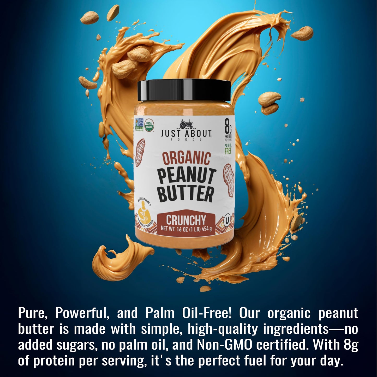 Just About Foods Organic Keto Peanut Butter Crunchy - Gluten-Free, No Sugar Added, Unsweetened, 16 Ounce