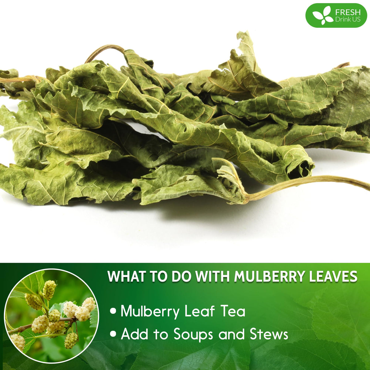 Freshdrinkus, Permium 8Oz Mulberry Leaves, 100% Natural & Pure From Mulberry Leaves, Loose Leaf Herbal Tea, No Additives, No Caffeine, Vegan