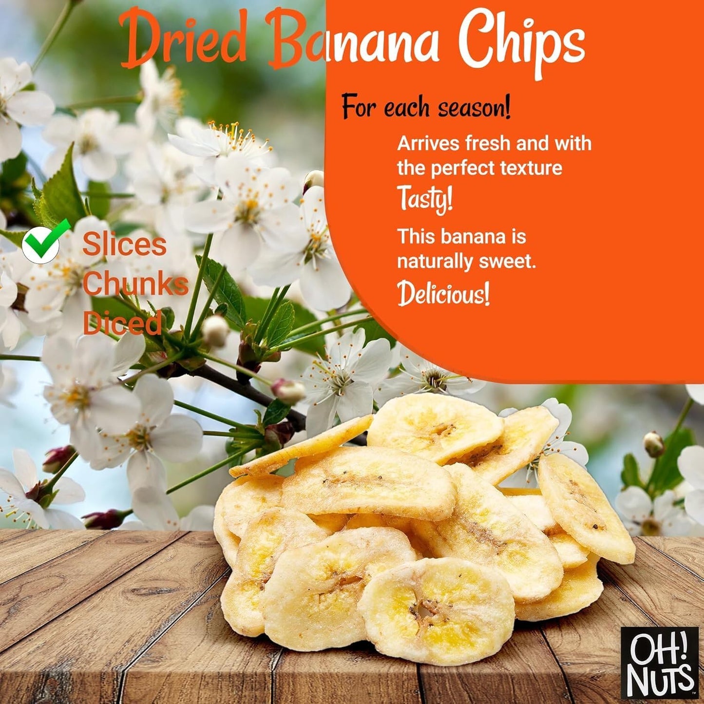 Dried Banana Chips | 1Lb Bulk Bag Fresh Sweetened Dehydrated Banana Fruit Slices | Snacking & Baking | Low In Sodium, Cholesterol, Fat, High Fiber, Egg, Dairy Free | Light Sugar Added By Oh Nuts