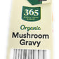 365 By Whole Foods Market, Gravy Mushroom Organic, 12 Ounce