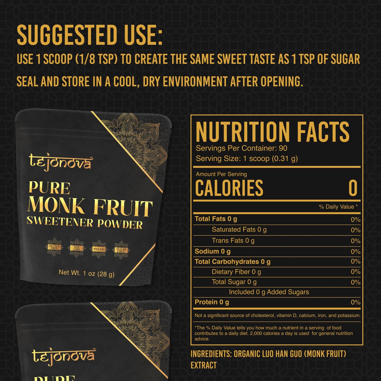 tejonova Monk Fruit Sweetener, Pure Monk Fruit Extract Powder, 1 oz, 90 Servings, No Erythritol, Keto Sugar Substitute