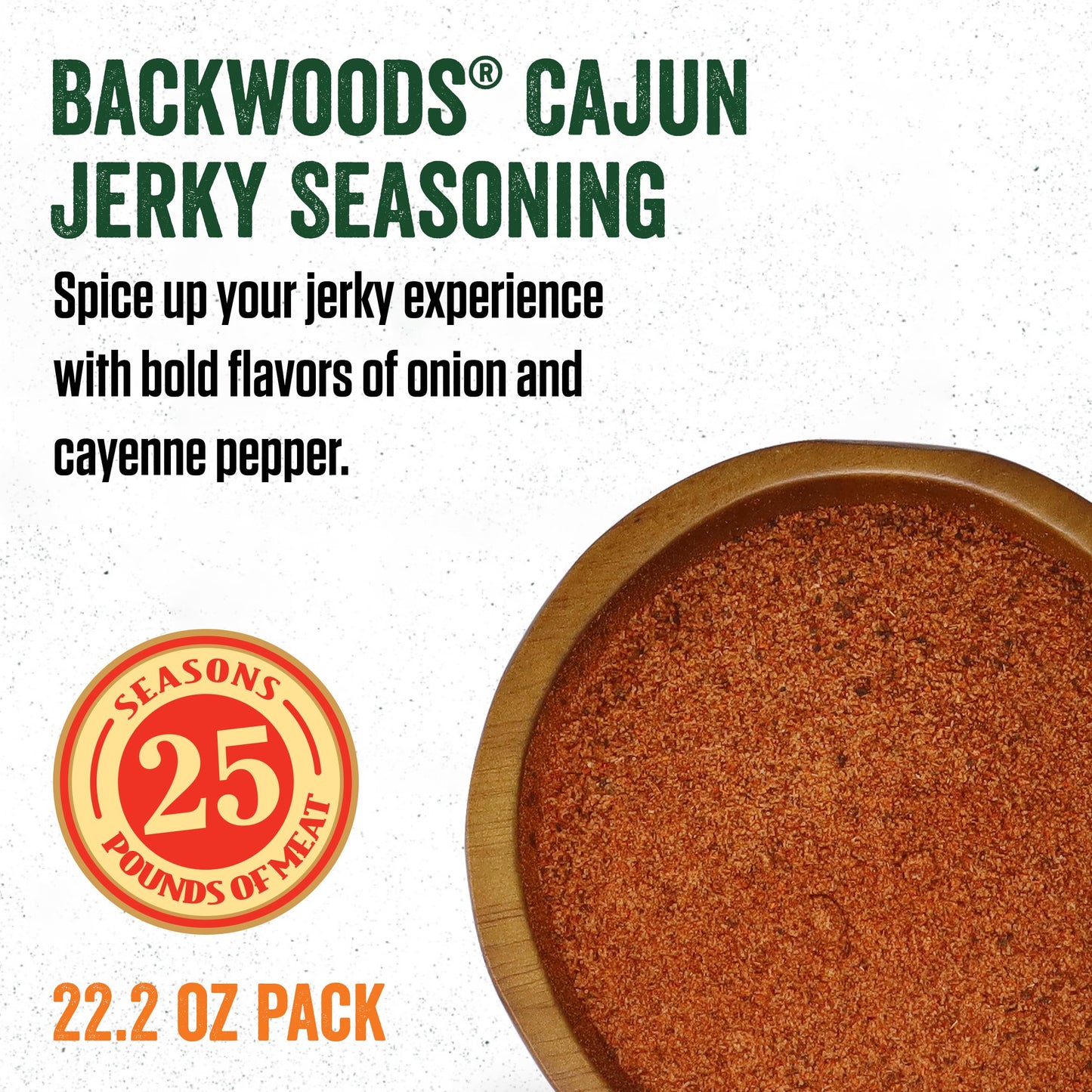 Lem Products Backwoods Cajun Jerky Seasoning, Ideal For Wild Game And Domestic Meat, Seasons Up To 25 Pounds Of Meat, 22.2 Ounce Packet With Pre-Measured Cure Packet Included